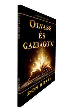 Don Boyer: Olvass és Gazdagodj